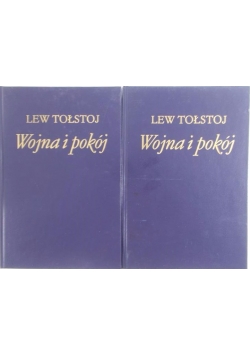 Wojna i pokój Tom I i III