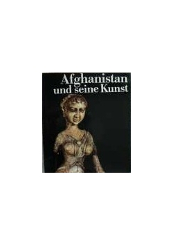 Afghanistan und seine Kunst
