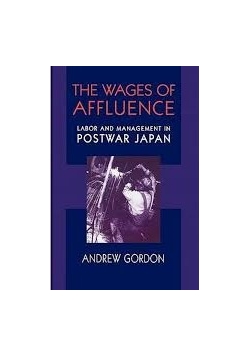 The Wages of Affluence