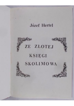 Ze złotej księgi Skolimowa