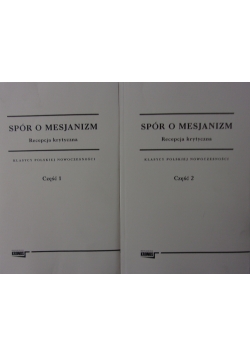 Spór o mesjanizm recepcja krytyczna część I, II