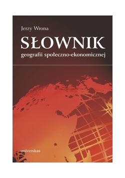 Słownik geografii społeczno-ekonomicznej, Nowa