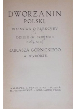 Dworzanin polski, 1919 r.