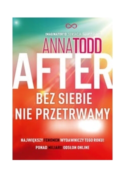 After 4 Bez siebie nie przetrwamy, Nowa