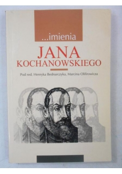 …imienia Jana Kochanowskiego