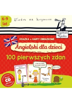 Angielski dla dzieci 100 pierwszych zdań + karty obrazkowe)