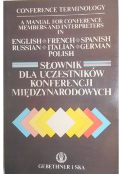 Słownik dla uczestników konferencji międzynarodowych
