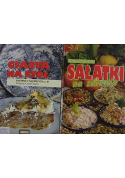 Sałatki na zdrowie/Ciasta na stół