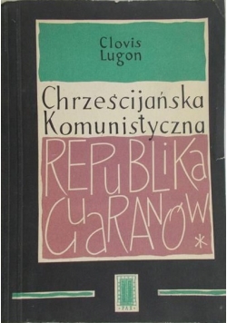 Chrześcijańska komunistyczna Republika Guaranów