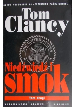 Niedźwiedź i smok, Tom II