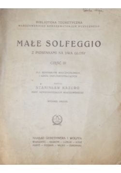 Małe solfeggio z piosenkami na dwa głosy, 1925 r.