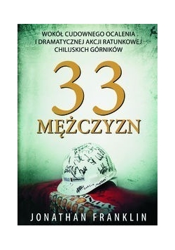 33 Mężczyzn