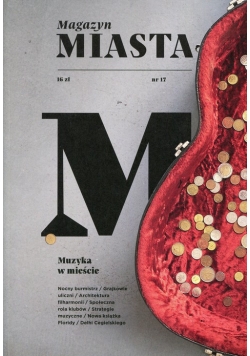 Magazyn Miasta 17 2017