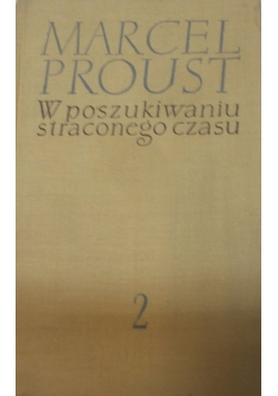 W poszukiwaniu straconego czasu II