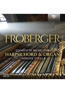 Froberger: Complete Music For Harpsichord