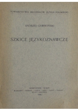 Szkice językoznawcze, 1928r.