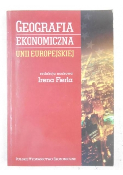 Geografia Ekonomiczna Unii Europejskiej