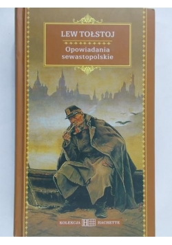 Opowiadania sewastopolskie