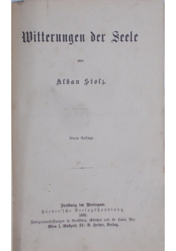 Witterung der Seele, 1893 r.