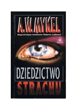 Dziedzictwo strachu