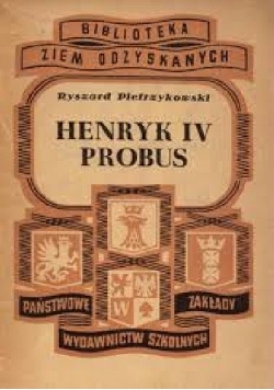 Henryk IV Probus, 1948 r.