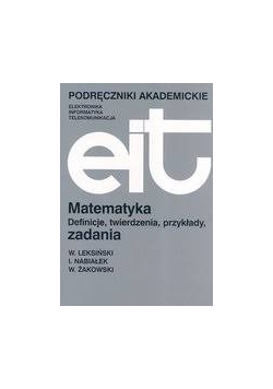 Matematyka.Definicje,twierdzenia,przykłady,zadania