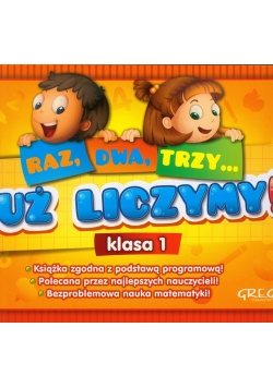 Raz dwa trzy Już liczymy 1