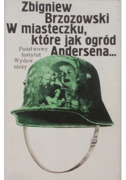 W miasteczku, które jak ogród Andersena