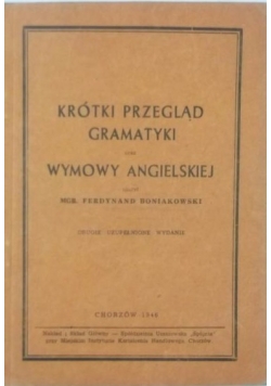 Krótki przegląd gramatyki oraz wymowy Angielskiej, 1946