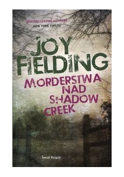 Fielding Joy - Morderstwa nad Shadow Creek