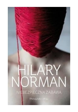 Niebezpieczna zabawa