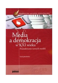 Media a demokracja w XXI wieku,nowa