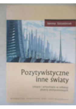 Pozytywistyczne inne światy