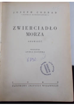 Zwierciadło morza, 1949r.