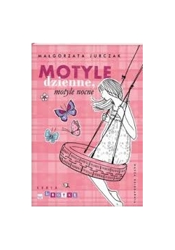 Notyle dzienne,motyle nocne
