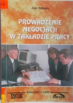Prowadzenie negocjacji w zakładzie pracy