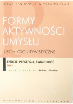 Formy aktywności umysłu, Tom 1