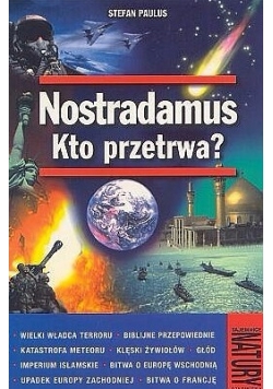 Nostradamus kto przetrwa?