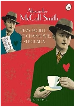 Przyjaciele, kochankowie, czekolada