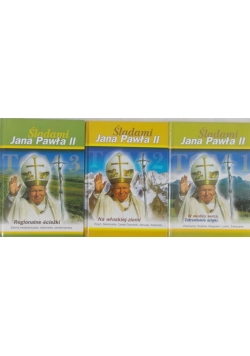 Śladami Jana Pawła II. Tom 1 - 3.