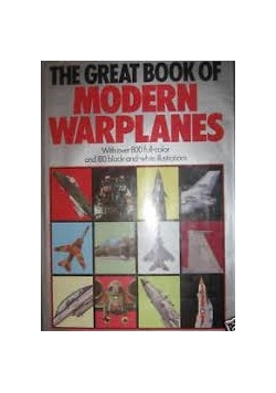 The great book of modern warplanes