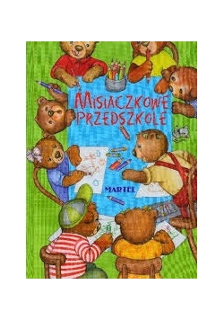 Misiaczkowe przedszkole