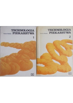 Technologia piekarstwa, Tom 1 i 2