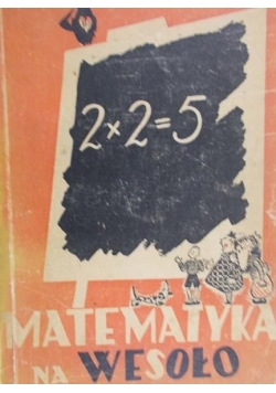 Matematyka na wesoło, 1948 r.