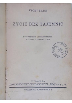 Życie bez tajemnic, 1938 r.