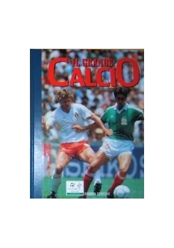 Il grande calcio - Il calcio nel mondo