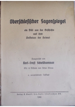 Oberschlesischer Sagenspiegel, 1942 r.
