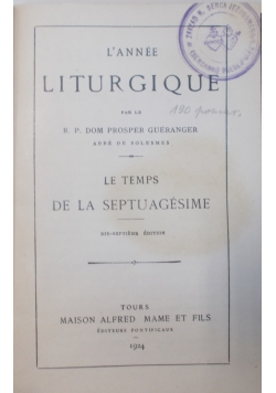 L'Annee Liturgique la  passion et la semaine sainte, 1924 r.