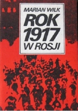 Rok 1917 w Rosji