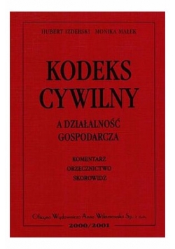 Kodeks Cywilny a działalność gospodarcza